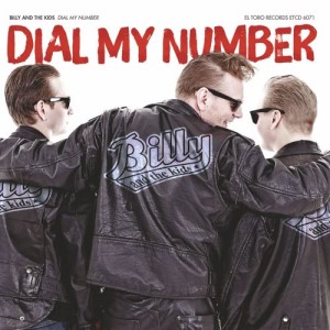 Billy And The Kid's - Dial My Number